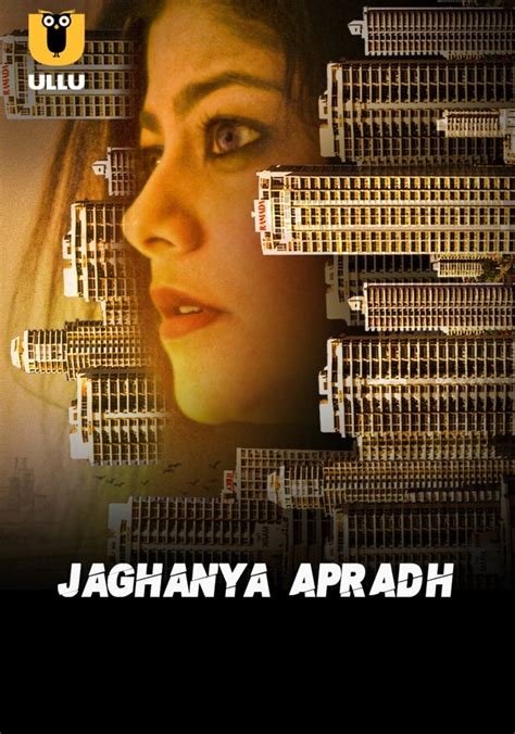 watchomovies ullu|Jaghanya Apradh .